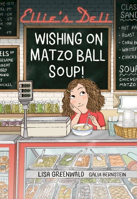 Ellie's Deli: Wishing on Matzo Ball Soup!(Kobo/電子書)