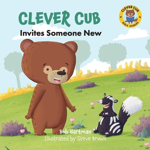 Clever Cub Invites Someone New(Kobo/電子書)