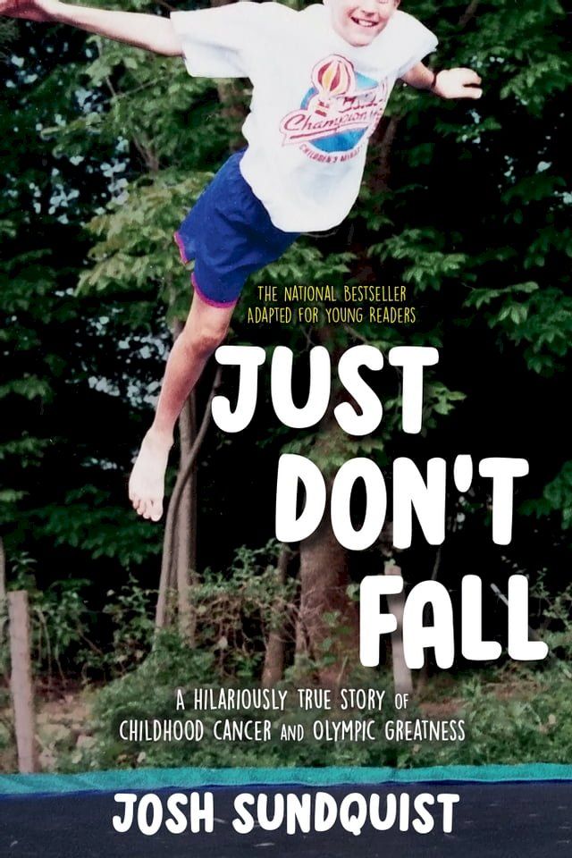  Just Don't Fall (Adapted for Young Readers)(Kobo/電子書)