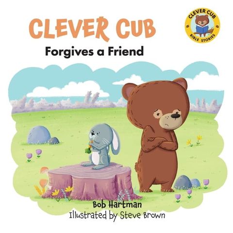 Clever Cub Forgives a Friend(Kobo/電子書)