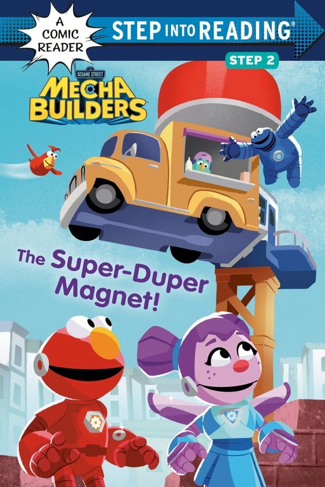  The Super-Duper Magnet! (Sesame Street Mecha Builders)(Kobo/電子書)