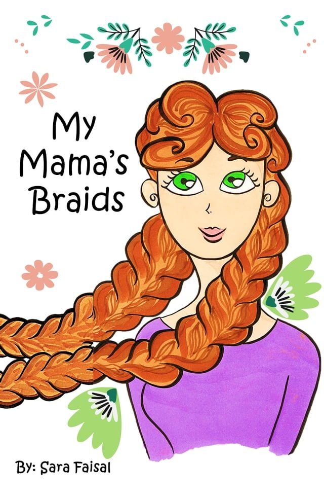  My Mama's Braids(Kobo/電子書)