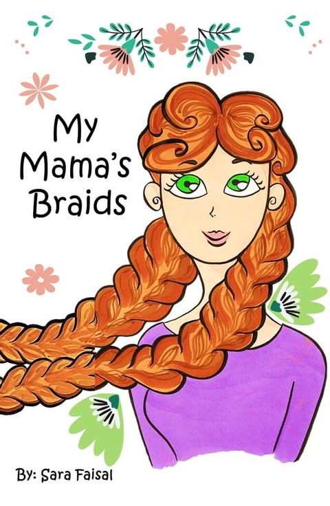 My Mama's Braids(Kobo/電子書)