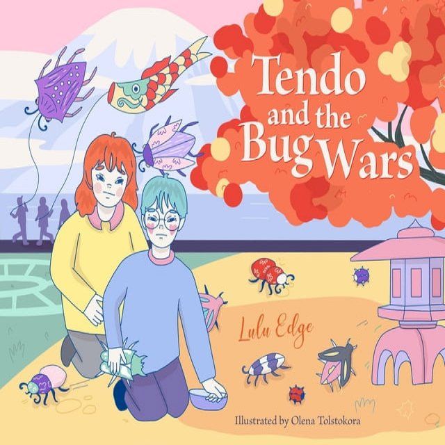  Tendo and the Bug Wars(Kobo/電子書)