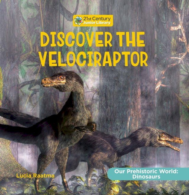  Discover the Velociraptor(Kobo/電子書)