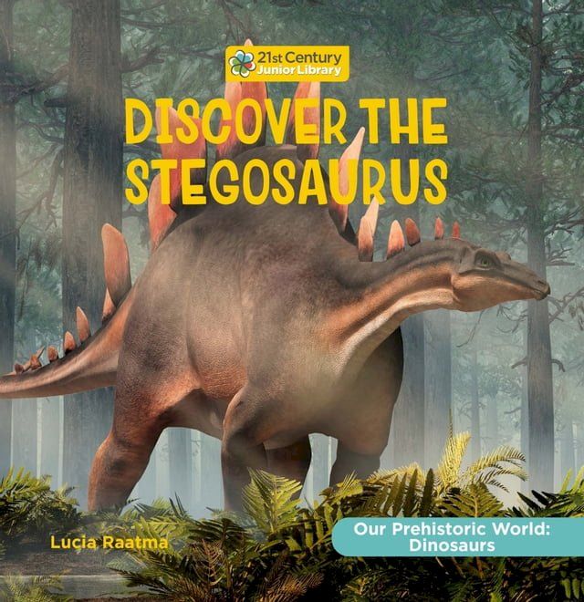  Discover the Stegosaurus(Kobo/電子書)