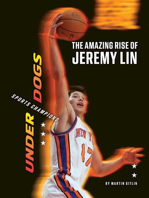 The Amazing Rise of Jeremy Lin(Kobo/電子書)