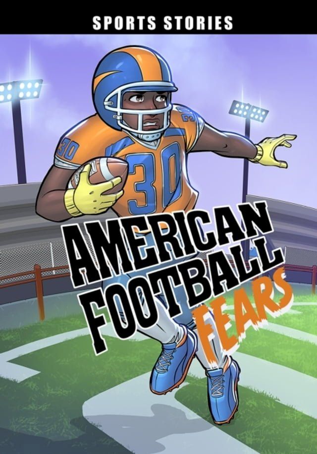  American Football Fears(Kobo/電子書)