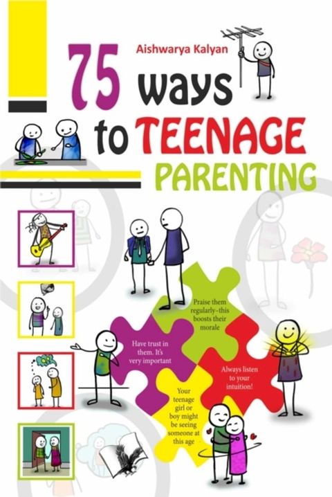 75 Ways to Teenage Parenting(Kobo/電子書)