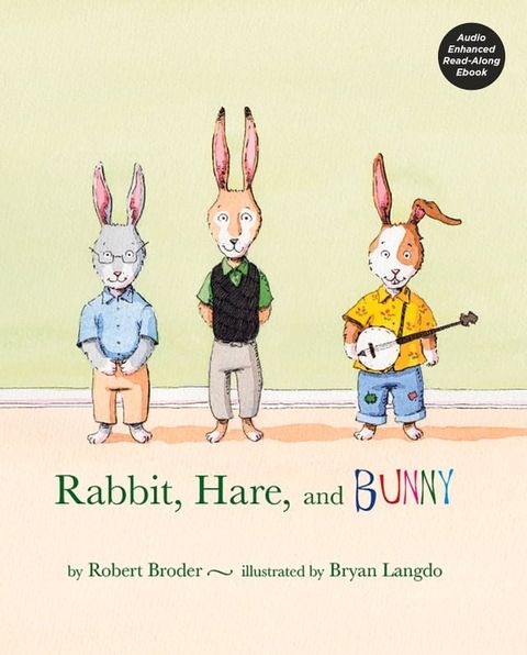 Rabbit, Hare, and Bunny(Kobo/電子書)