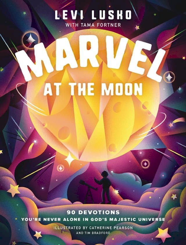  Marvel at the Moon(Kobo/電子書)