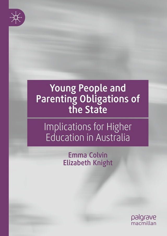  Young People and Parenting Obligations of the State(Kobo/電子書)