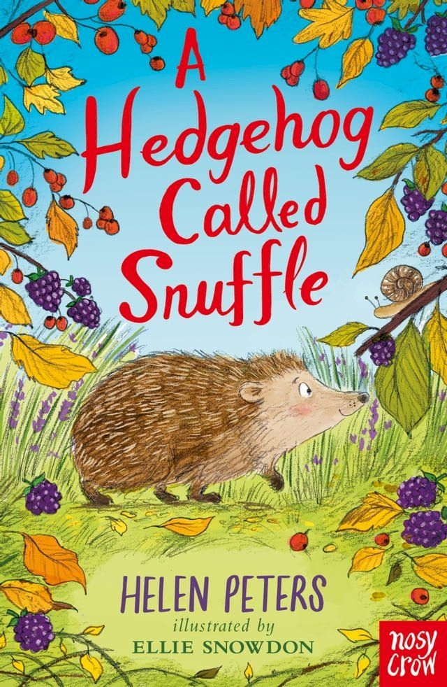  A Hedgehog Called Snuffle(Kobo/電子書)