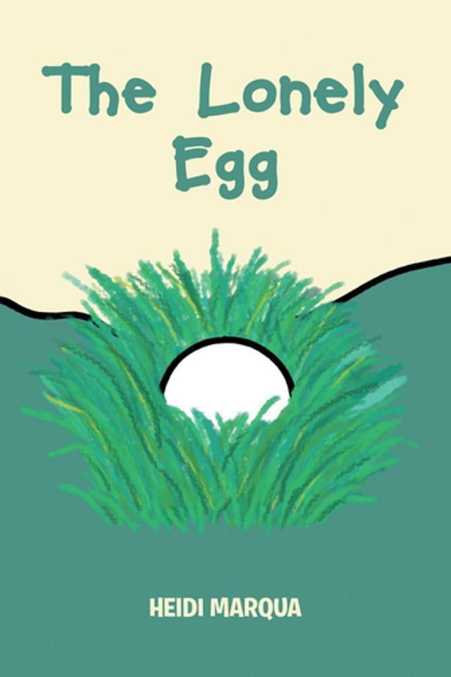  The Lonely Egg(Kobo/電子書)