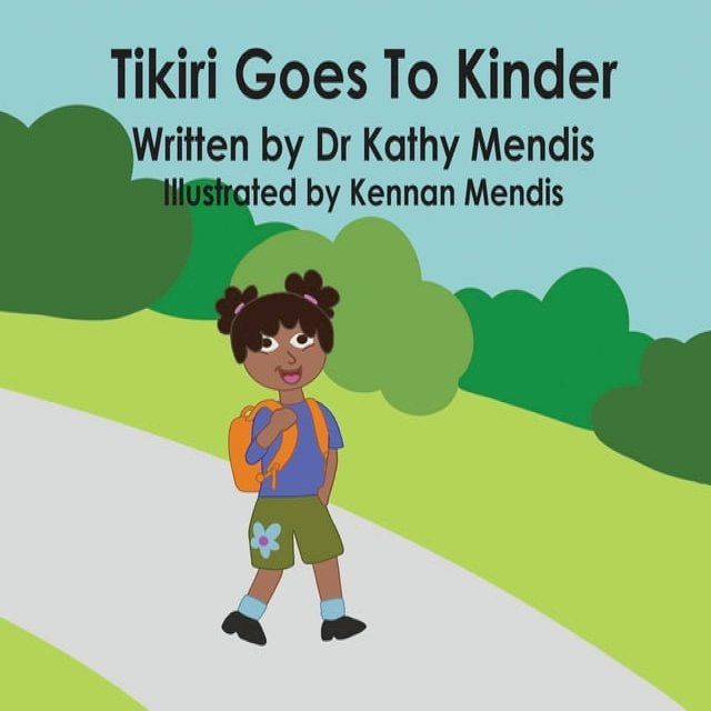  Tikiri Goes To Kinder(Kobo/電子書)