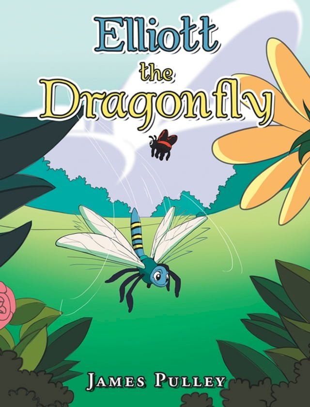  Elliott the Dragonfly(Kobo/電子書)