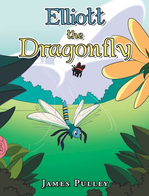 Elliott the Dragonfly(Kobo/電子書)