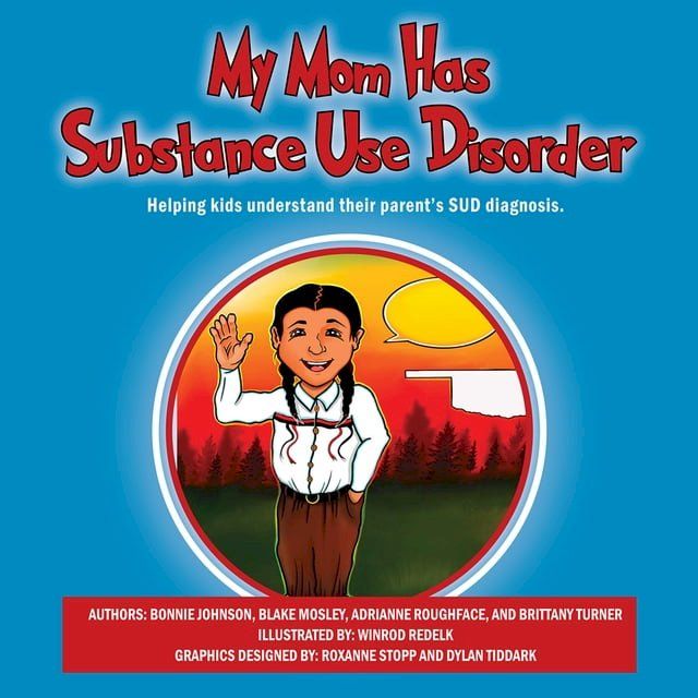  My Mom Has Substance Use Disorder(Kobo/電子書)