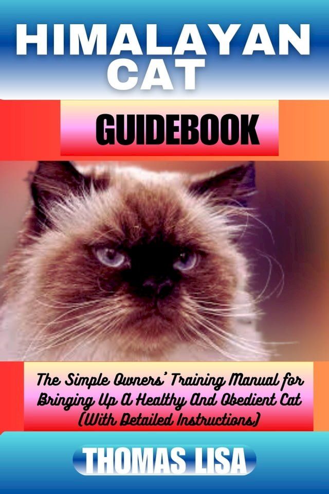  HIMALAYAN CAT GUIDEBOOK(Kobo/電子書)