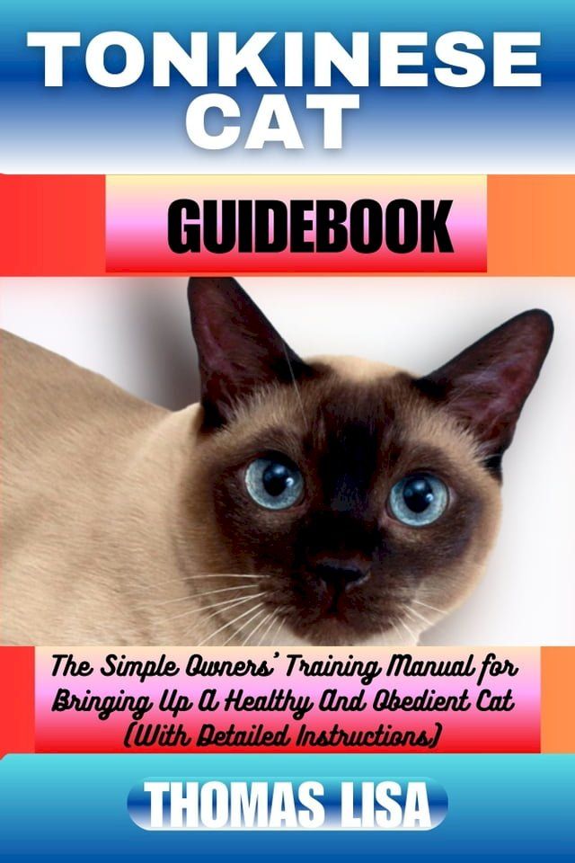  TONKINESE CAT GUIDEBOOK(Kobo/電子書)