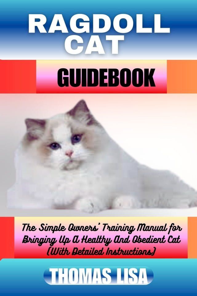  RAGDOLL CAT GUIDEBOOK(Kobo/電子書)