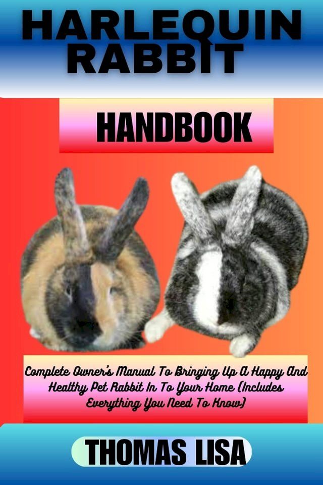  HARLEQUIN RABBIT HANDBOOK(Kobo/電子書)