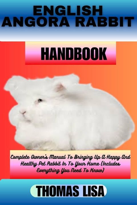 ENGLISH ANGORA RABBIT(Kobo/電子書)