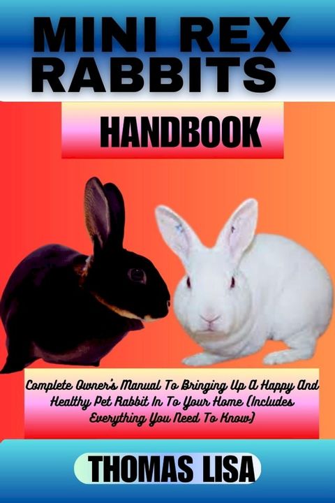 MINI REX RABBITS HANDBOOK(Kobo/電子書)