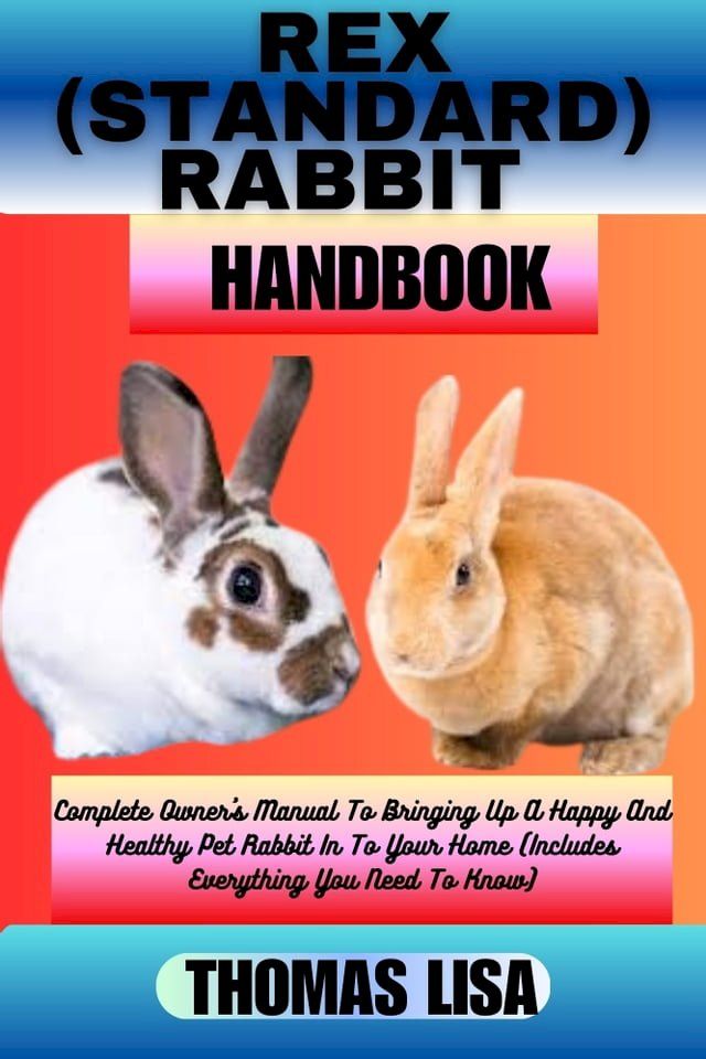  REX (STANDARD) RABBIT HANDBOOK(Kobo/電子書)