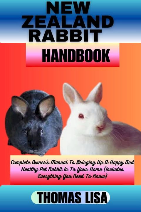 NEW ZEALAND RABBIT HANDBOOK(Kobo/電子書)