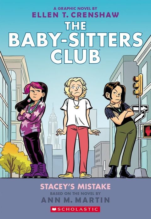 Stacey's Mistake: A Graphic Novel (The Baby-Sitters Club #14)(Kobo/電子書)