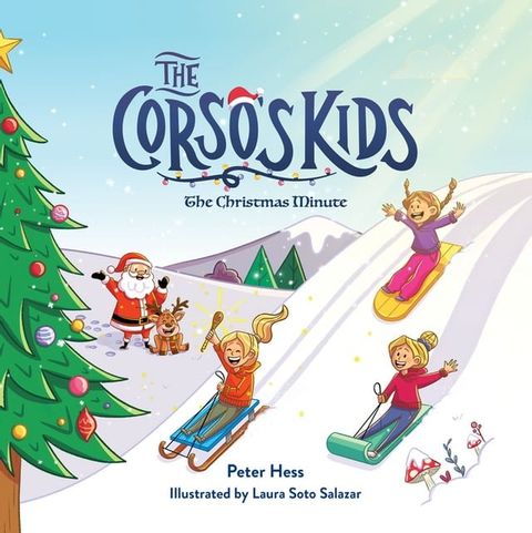 The Corso's Kids: The Christmas Minute(Kobo/電子書)