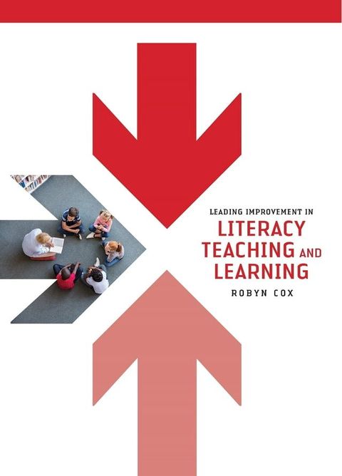 Leading improvement in literacy teaching and learning(Kobo/電子書)