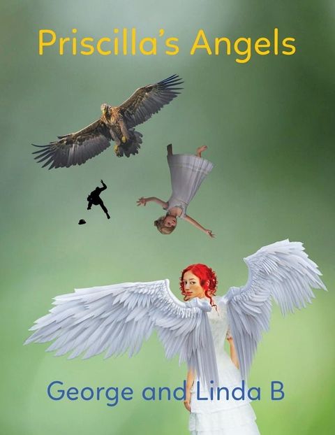 Priscilla's Angels(Kobo/電子書)