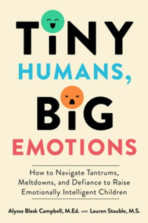 Tiny Humans, Big Emotions(Kobo/電子書)