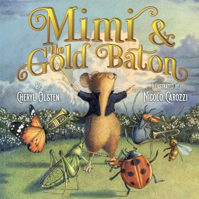  Mimi & the Gold Baton(Kobo/電子書)