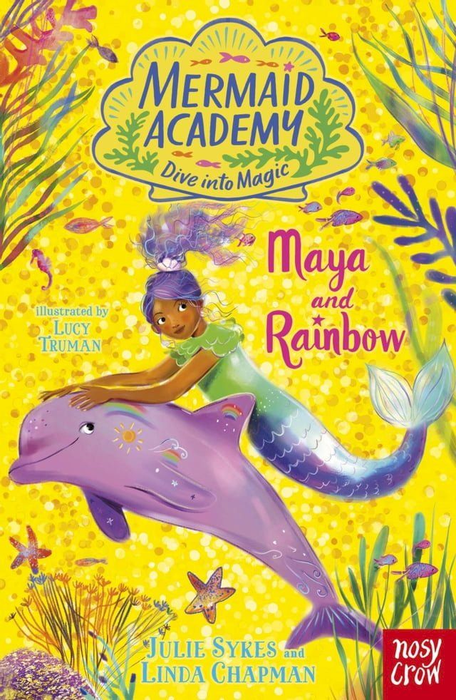  Mermaid Academy: Maya and Rainbow(Kobo/電子書)