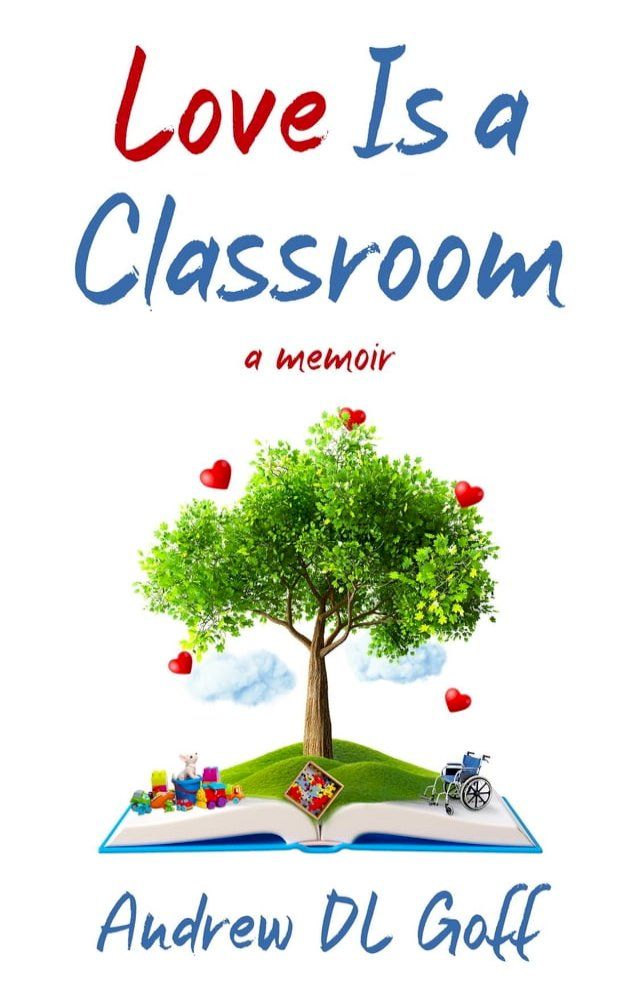  Love Is a Classroom(Kobo/電子書)