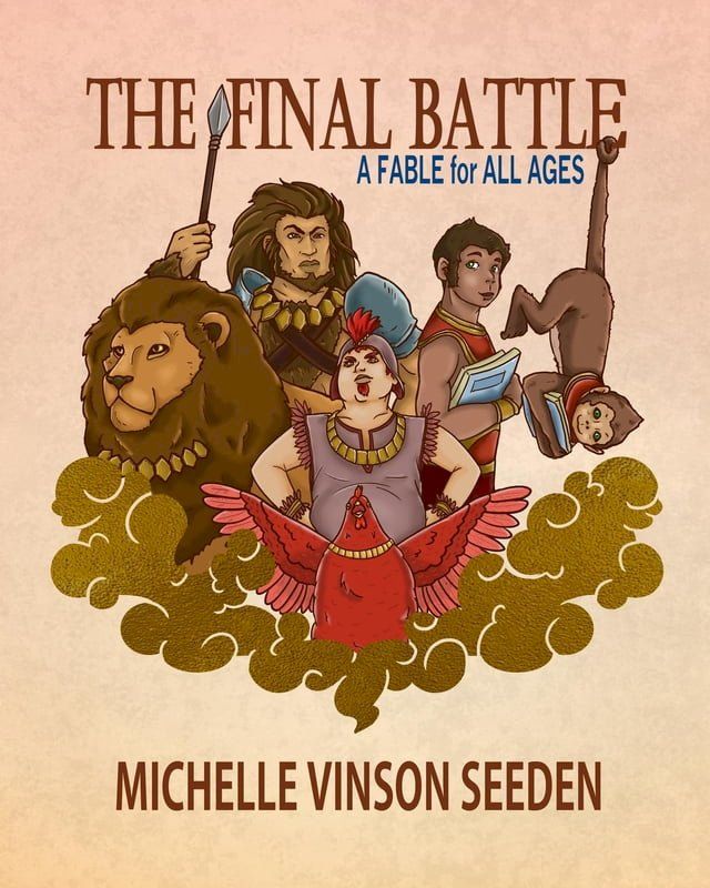  The Final Battle; A Fable for all Ages(Kobo/電子書)