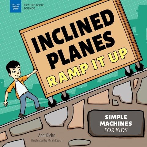 Inclined Planes Ramp It Up(Kobo/電子書)