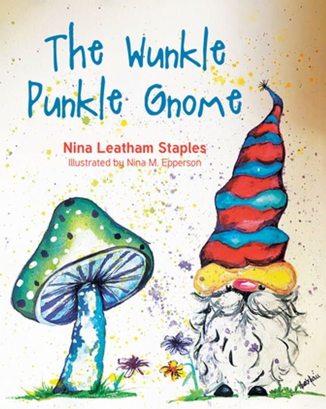  The Wunkle Punkle Gnome(Kobo/電子書)