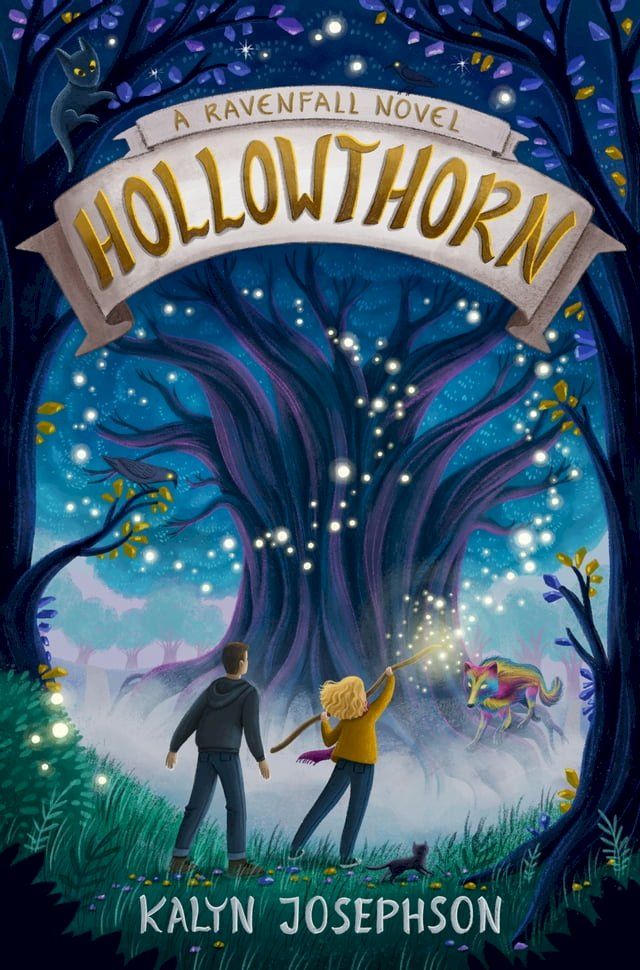 Hollowthorn: A Ravenfall Novel