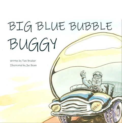 Big Blue Bubble Buggy(Kobo/電子書)