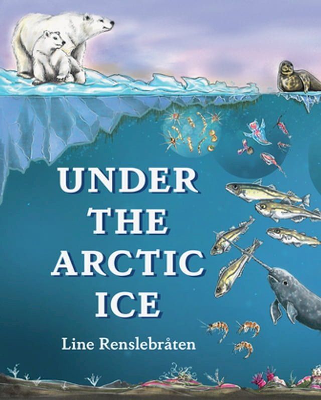  Under the Arctic Ice(Kobo/電子書)