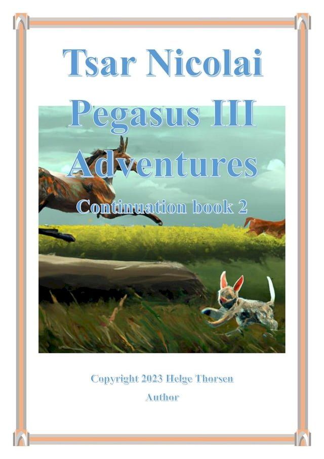  Tsar Nicolai Pegasus III Adventures Book 2(Kobo/電子書)