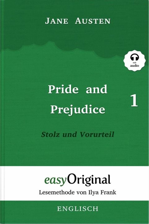 Pride and Prejudice / Stolz und Vorurteil - Teil 1 (mit Audio)(Kobo/電子書)