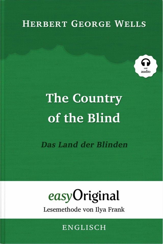  The Country of the Blind / Das Land der Blinden (mit Audio)(Kobo/電子書)