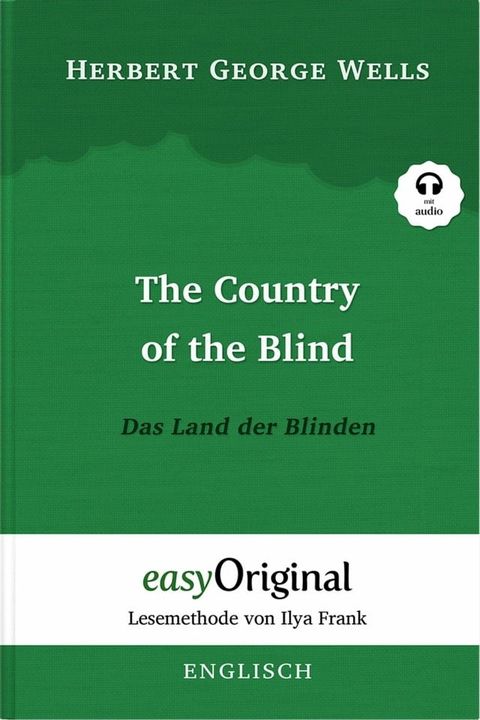 The Country of the Blind / Das Land der Blinden (mit Audio)(Kobo/電子書)