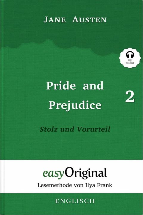 Pride and Prejudice / Stolz und Vorurteil - Teil 2 (mit Audio)(Kobo/電子書)