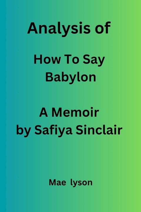 How To Say Babylon(Kobo/電子書)